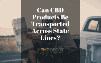 Can CBD Products Be Transported Across State Lines?