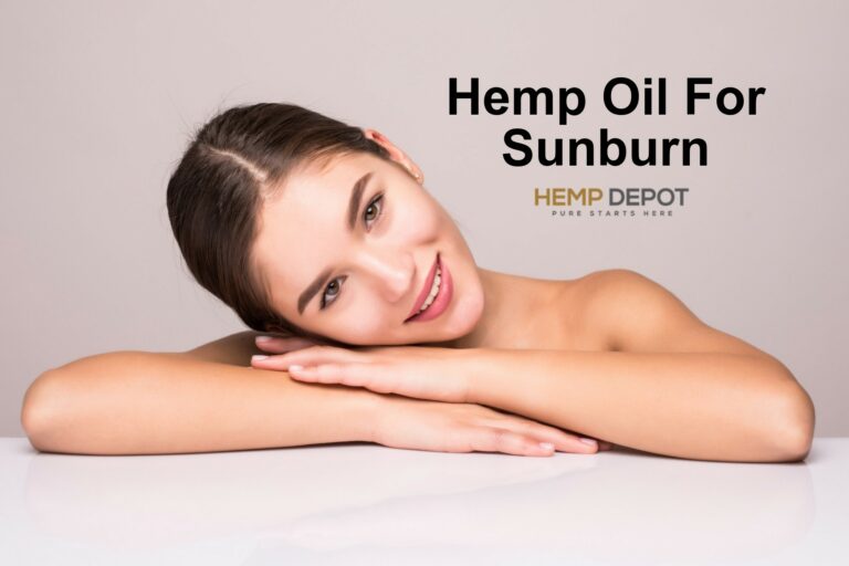 Hemp Oil For Sunburn