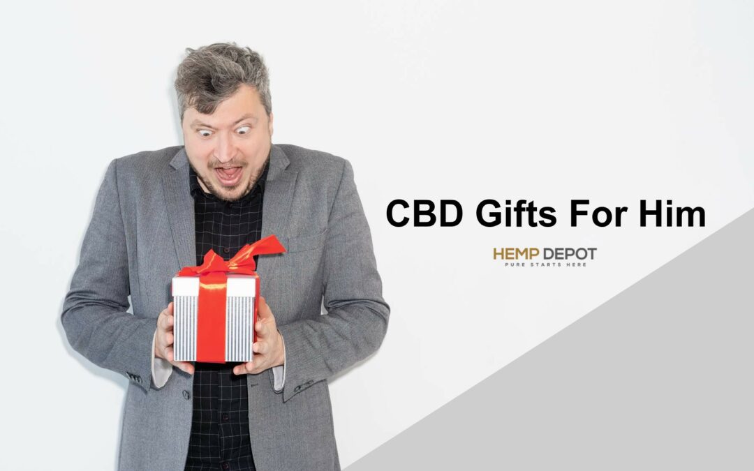 Perfect Hemp And CBD Gifts For Men